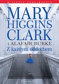 Z każdym oddechem - S. Burke Alafair, Higgins Clark Mary - książka