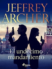 El undécimo mandamiento - Jeffrey Archer - ebook