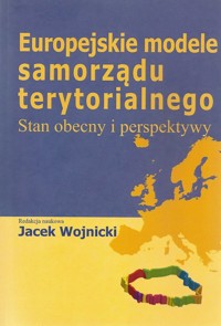 Europejskie modele samorządu terytorialnego -  - książka