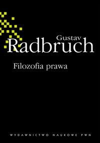 Filozofia prawa - Radbruch Gustav - książka