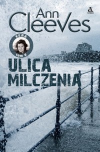 Ulica milczenia - Ann Cleeves - ebook + książka