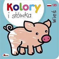 Kolory i słówka Wieś - Kozera Piotr - książka