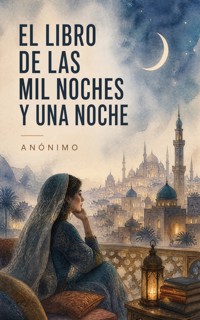 El libro de las mil noches y una noche - Anónimo - ebook