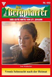 Vronis Sehnsucht nach der Heimat - Toni Waidacher - ebook