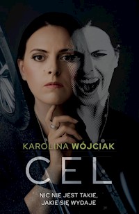 Cel - Karolina Wójciak - ebook + audiobook + książka