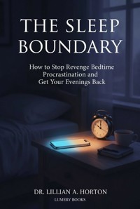 The Sleep Boundary - Dr. Lillian A. Horton - ebook