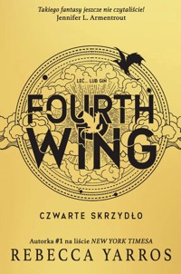 Fourth Wing Czwarte Skrzydło - Rebecca Yarros - książka