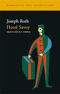 Hotel Savoy - Joseph Roth - ebook
