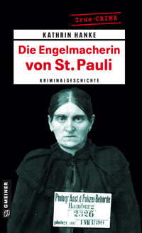 Die Engelmacherin von St. Pauli - Kathrin Hanke - ebook
