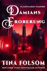 Damians Eroberung - Tina Folsom - ebook