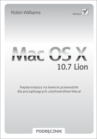 Mac OS X 10.7 Lion Podręcznik - Williams Robin - książka