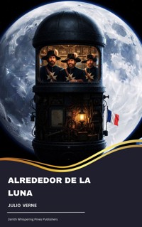 Alrededor de la Luna - Julio Verne - ebook