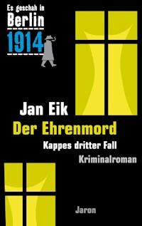 Der Ehrenmord - Jan Eik - ebook