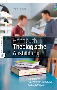 Handbuch Theologische Ausbildung - Bernhard Ott - ebook