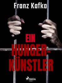 Ein Hungerkünstler - Franz Kafka - ebook