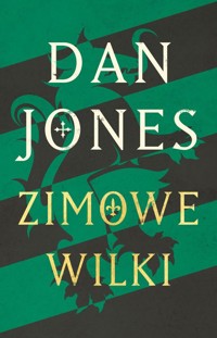 Zimowe wilki - Jones Dan - książka