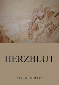 Herzblut - Rudolf Stratz - ebook