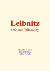 Leibnitz - Alexander C. Fraser - ebook
