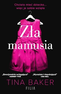 Zła mamusia - Baker Tina - ebook + audiobook + książka