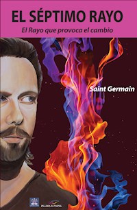 El séptimo rayo - Saint Germain - ebook