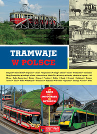 Tramwaje w Polsce - - książka