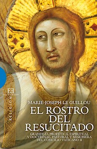 El rostro del resucitado - Marie-Joseph Le Guillou - ebook