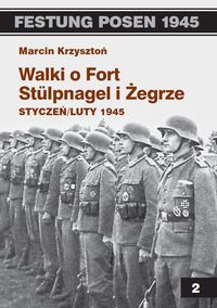 Walki o Fort Stulpnagel i Żegrze - Krzysztoń Marcin - książka