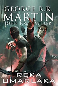 Ręka umarlaka - Martin George R.R., Miller Jos. - książka