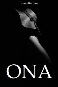Ona - Bruno Kadyna - audiobook