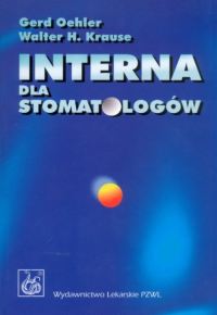 Interna dla stomatologów - Oehler Gerd, Krause Walter H. - książka
