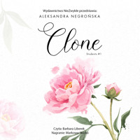 Clone - Aleksandra Negrońska - ebook + audiobook + książka