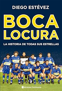 Boca locura - Diego Ariel Estevez - ebook