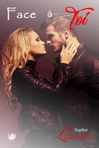 Face à toi - Sophie Leseure - ebook
