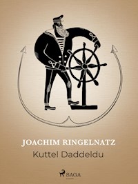 Kuttel Daddeldu - Joachim Ringelnatz - ebook