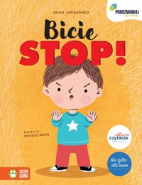 Porozmawiaj ze mną Bicie STOP! - Jankowska Anna - książka