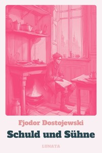 Schuld und Sühne - Fjodor  Dostojewski - ebook