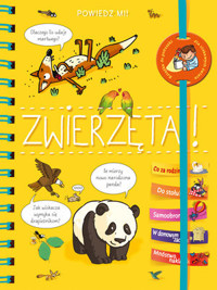 Powiedz mi! Zwierzęta! - Sophie de Mullenheim - książka