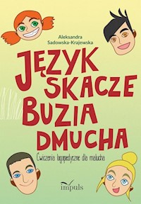 Język skacze buzia dmucha - Sadowska-Krajewska Aleksandra - książka