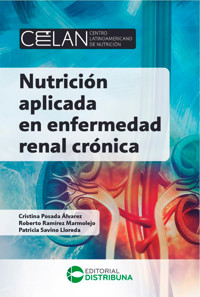 Nutrición aplicada en enfermedad renal crónica - Celan - ebook