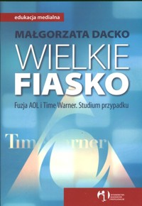 Wielkie fiasko - Dacko Małgorzata - książka