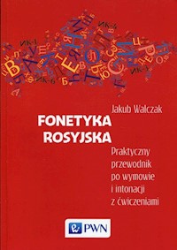 Fonetyka rosyjska - Walczak Jakub - książka