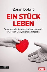 Ein Stück Leben - Zoran Dobric - ebook
