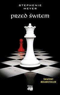 Przed świtem - Stephenie Meyer - książka