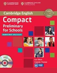 Compact Preliminary for Schools Student's Book + CD - Elliott Sue, Thomas Amanda - książka