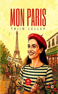Mon Paris - Triin Lellep - ebook