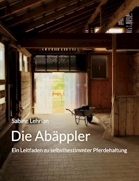 Die Abäppler - Sabine Lehrian - ebook