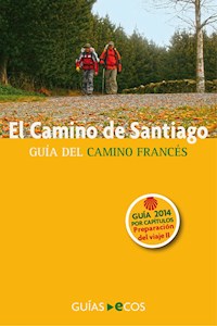 El Camino de Santiago. Preparación del viaje. Historia del Camino y listado de albergues - Sergi Ramis - ebook