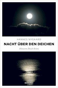 Nacht über den Deichen - Hannes Nygaard - ebook