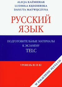 Russkij jazyk Podgotobitielnyje materiały z płytą CD - Kaźmierak Alicja, Kędzierska Ludmiła, Matwijczyna Danuta - książka