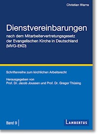 Dienstvereinbarungen nach dem Mitarbeitervertretungsgesetz der Evangelischen Kirche in Deutschland (MVG-EKD) - Christian Warns - ebook